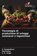 Tecnologia di produzione di ortaggi solanacei e leguminosi