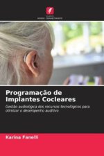 Programaç?o de Implantes Cocleares