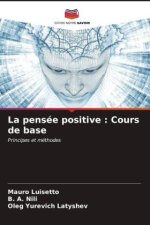La pensée positive : Cours de base