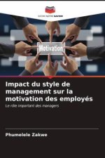 Impact du style de management sur la motivation des employés