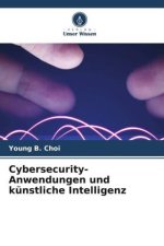 Cybersecurity-Anwendungen und künstliche Intelligenz