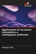 Applicazioni di sicurezza informatica e intelligenza artificiale