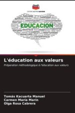 L'éducation aux valeurs