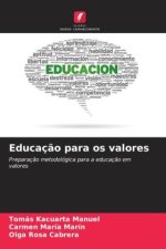 Educaç?o para os valores