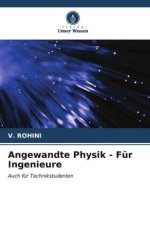 Angewandte Physik - Für Ingenieure
