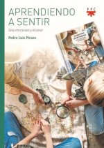 Aprendiendo A Sentir. Guia