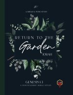 Return to the Garden
