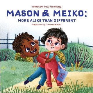 Mason & Meiko; More Alike Than Different