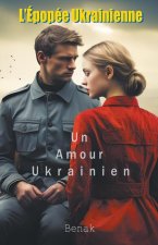 Un Amour Ukrainien