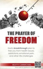 The Prayer of Freedom