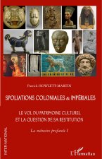 Spoliations coloniales & impériales