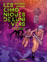 Les Chroniques de l'univers  - Tome 3 - Fragments de la jeunesse éternelle
