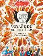 Marvel Arts - Marvel Arts : le voyage des super-héros
