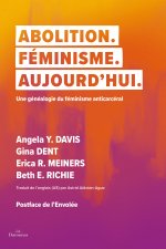 Abolition. Féminisme. Tout de suite.