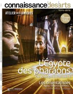 EGYPTE / L'ORIENT REVE DES ORIENTALISTES