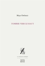 TOMBER VERS LE HAUT