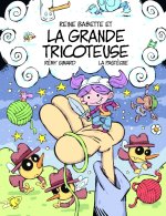 Reine Babette et la Grande Tricoteuse