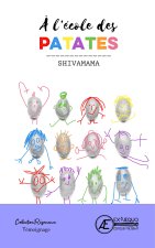 A L'ECOLE DES PATATES