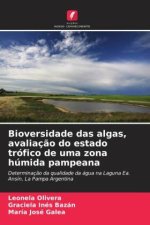 Bioversidade das algas, avaliação do estado trófico de uma zona húmida pampeana