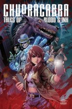 CHUPRACABRA TALES OF BLOOD & INK
