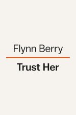 Trust Her