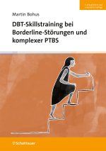 DBT-Skillstraining bei Borderline-Störungen und komplexer PTBS