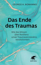 Das Ende des Traumas