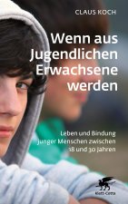 Wenn aus Jugendlichen Erwachsene werden
