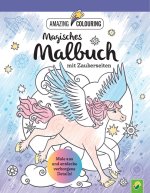 Magisches Malbuch mit Zauberseiten