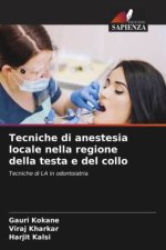 Tecniche di anestesia locale nella regione della testa e del collo