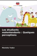 Les étudiants malentendants : Quelques perceptions