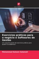 Exercícios práticos para o negócio e Softwares de Gest?o