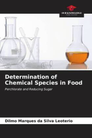 Determination of Chemical Species in Food