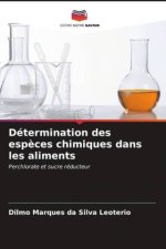 Détermination des esp?ces chimiques dans les aliments