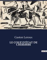 LE COUP D?ÉTAT DE CHÉRIBIBI