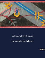 Le comte de Moret