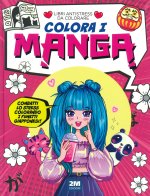 Colora i manga. Libri antistress da colorare