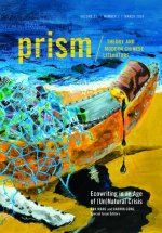 Eco–Writing in an Age of (Un)Natural Crises