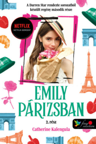 Emily in Paris - Emily Pďż˝rizsban 2. - kemďż˝nytďż˝blďż˝s