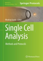 Single Cell Analysis: Methods and Protocols