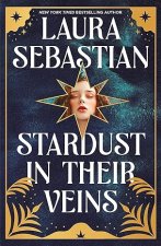 Stardust in their Veins