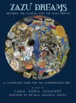 Zazu Dreams: Between the Scarab and the Dung Beetle. A Cautionary Fable for the Anthropocene: Between the Scarab and the Dung Beetl