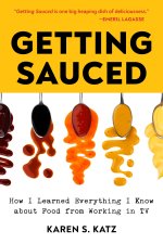 Getting Sauced: How I Learned Everything I Know about Food from TV