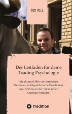 Der Leitfaden für deine Trading Psychologie