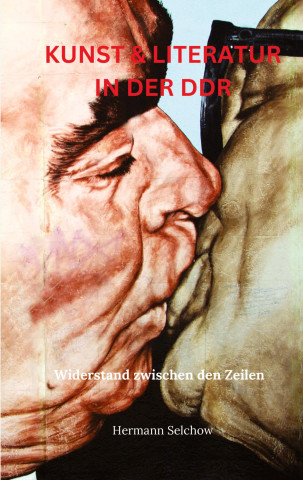 Kunst & Literatur in der DDR