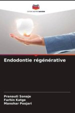 Endodontie régénérative