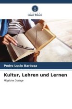 Kultur, Lehren und Lernen