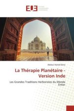 La Thérapie Planétaire - Version Inde