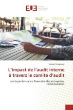L?impact de l?audit interne ? travers le comité d?audit