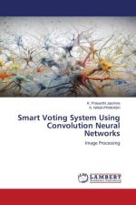Smart Voting System Using Convolution Neural Networks